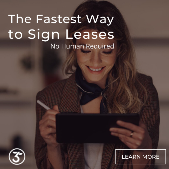 The Fastest Way to Sign Leases - No Human Required - Lear More